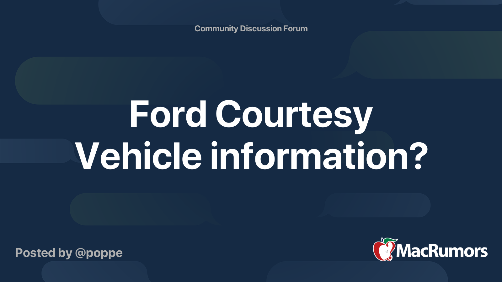 Ford Courtesy Vehicle information? MacRumors Forums