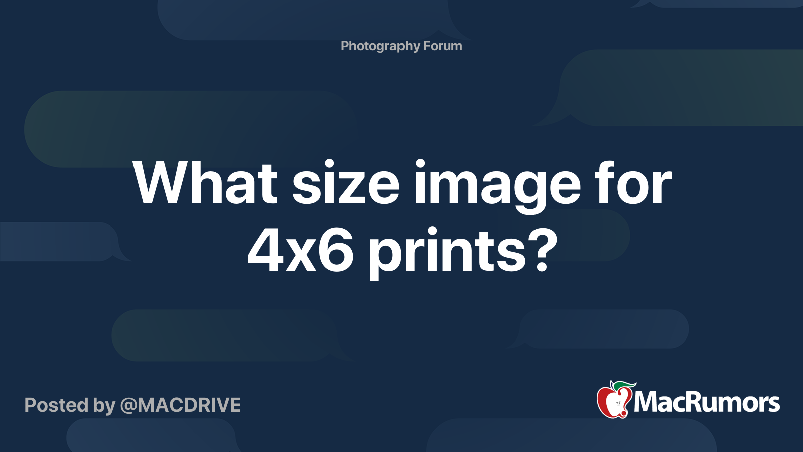 What size image for 4x6 prints? MacRumors Forums