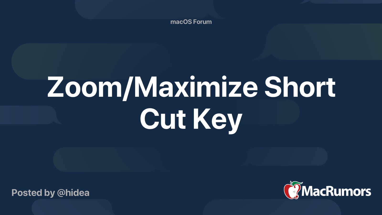 Zoom/Maximize Short Cut Key MacRumors Forums