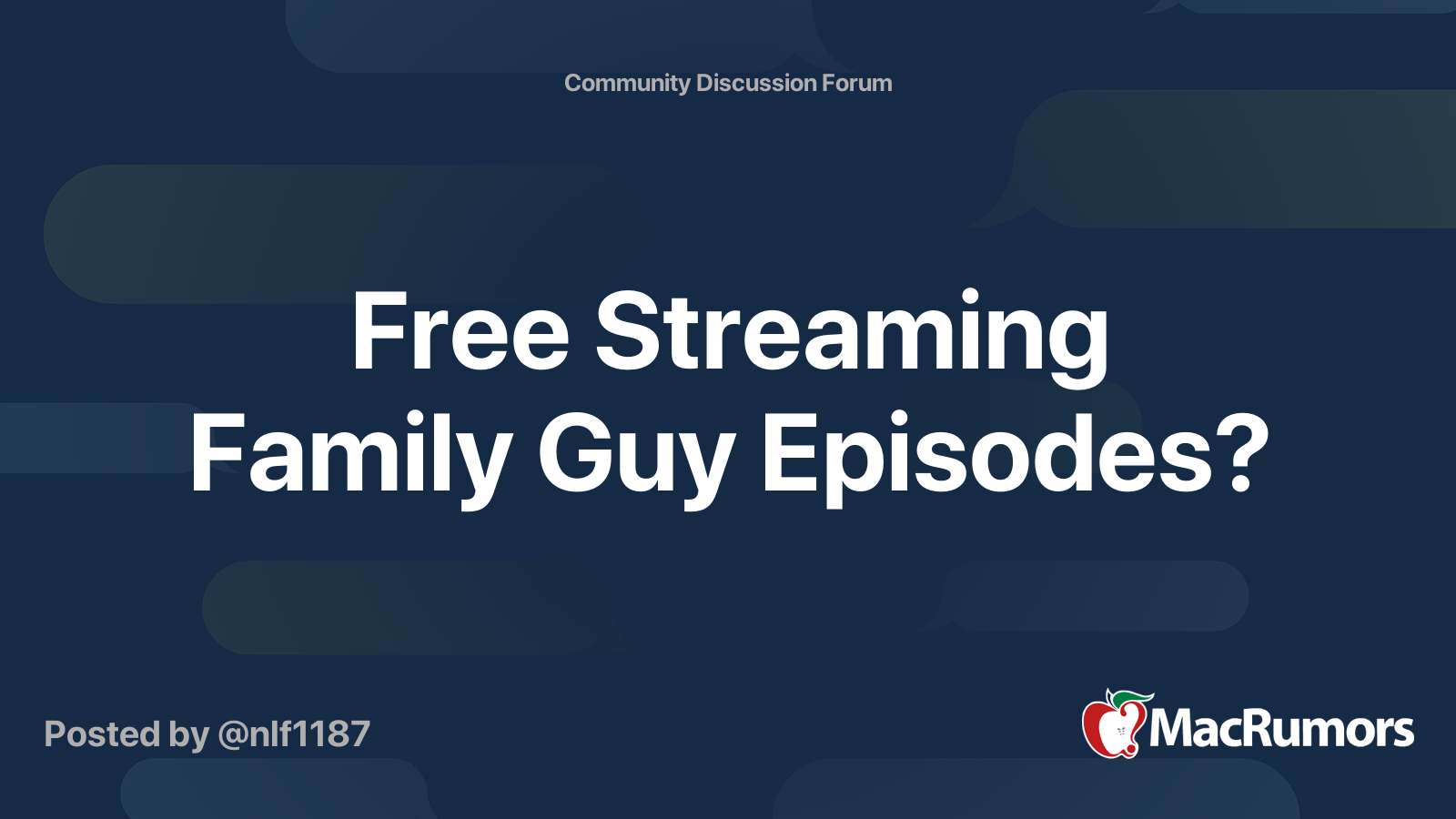 Free Streaming Family Guy Episodes MacRumors Forums