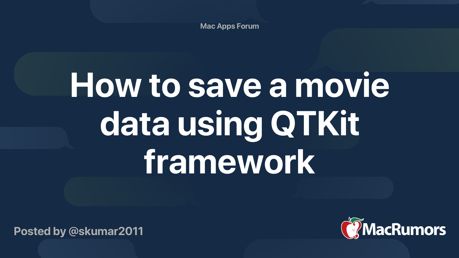 How to save a movie data using QTKit framework | MacRumors Forums