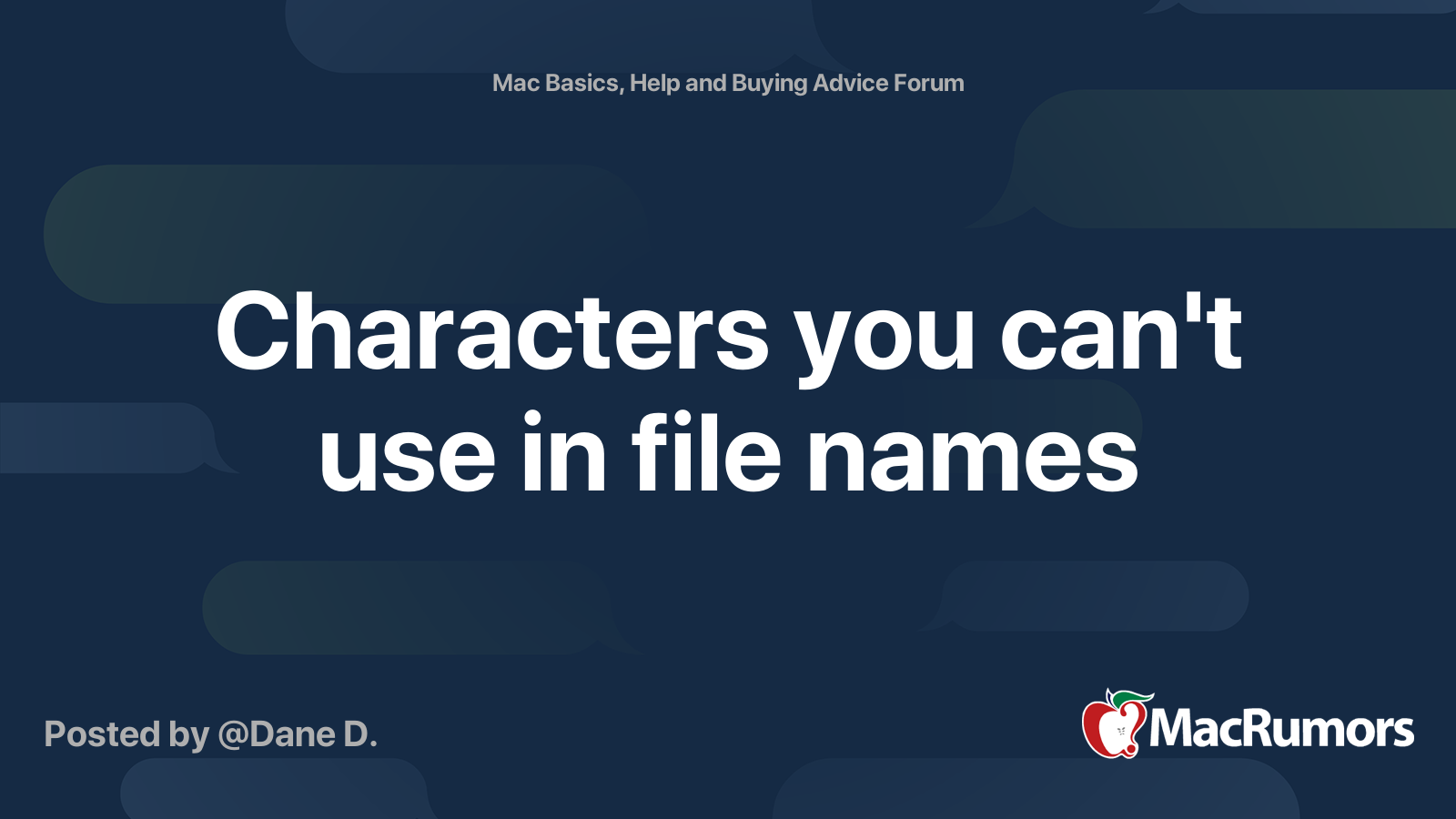 Characters you can't use in file names MacRumors Forums