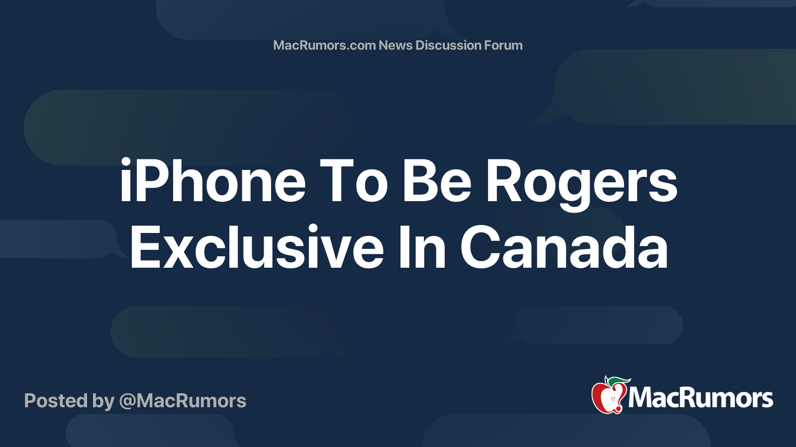 iPhone To Be Rogers Exclusive In Canada MacRumors Forums