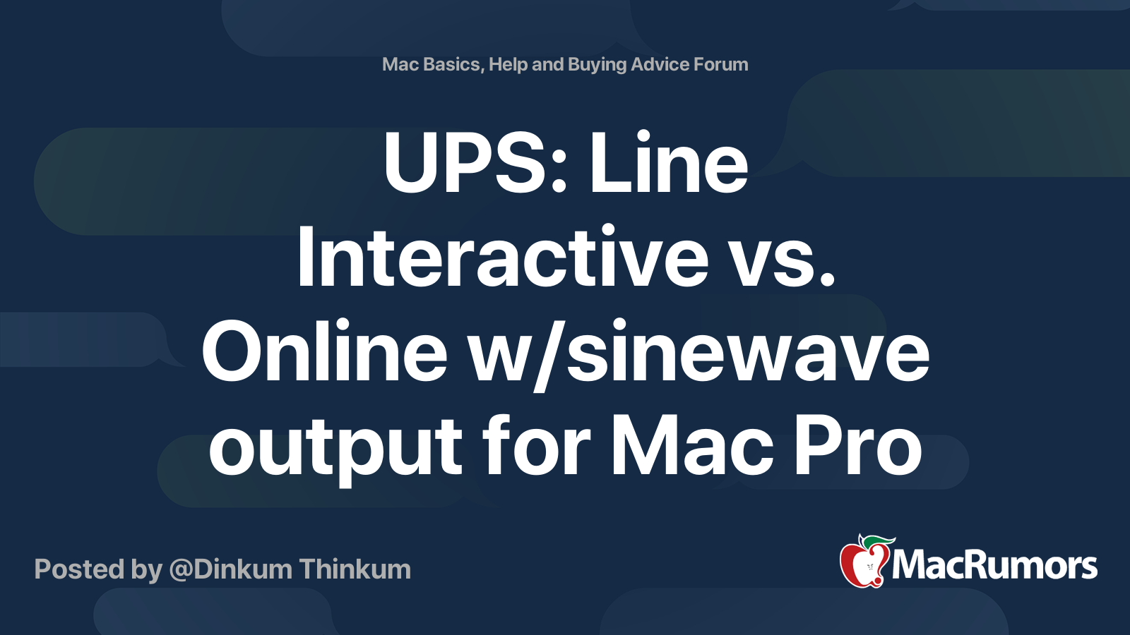 UPS Line Interactive vs. Online w/sinewave output for Mac Pro