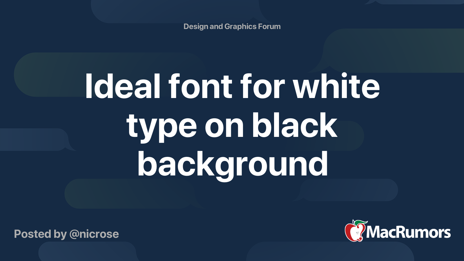 Ideal font for white type on black background MacRumors Forums