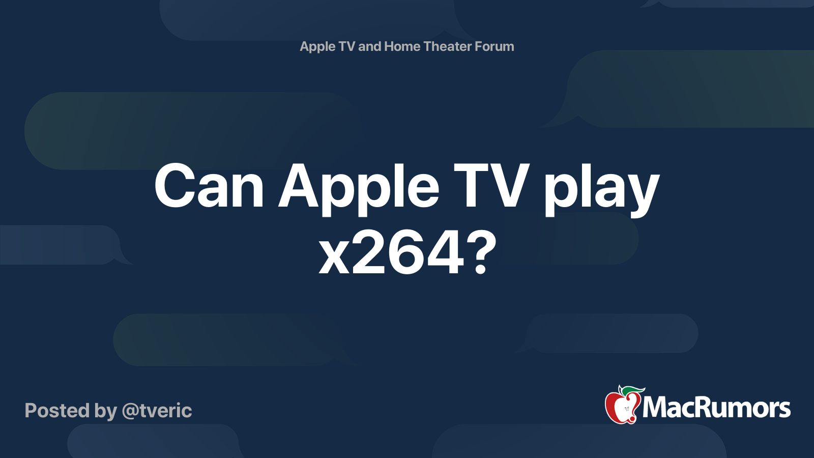 Can Apple TV play x264? MacRumors Forums