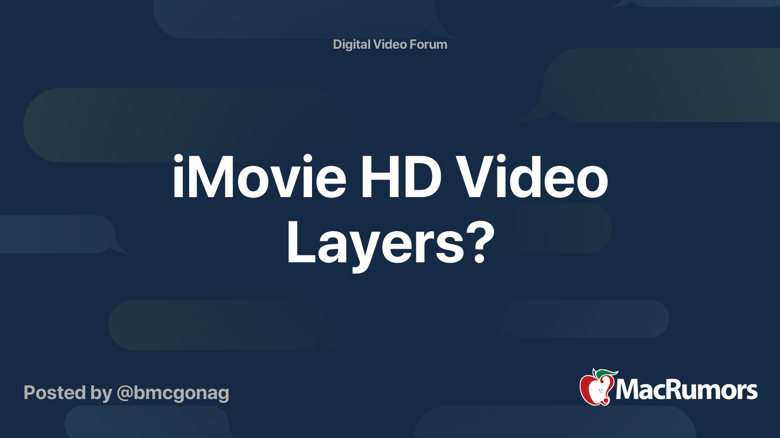 iMovie HD Video Layers? MacRumors Forums