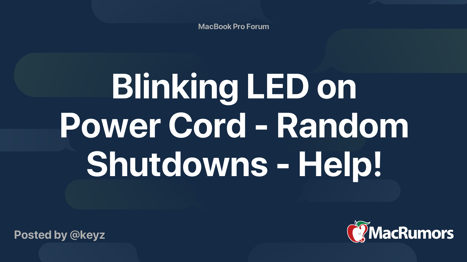 Blinking LED on Power Cord Random Shutdowns Help! MacRumors Forums