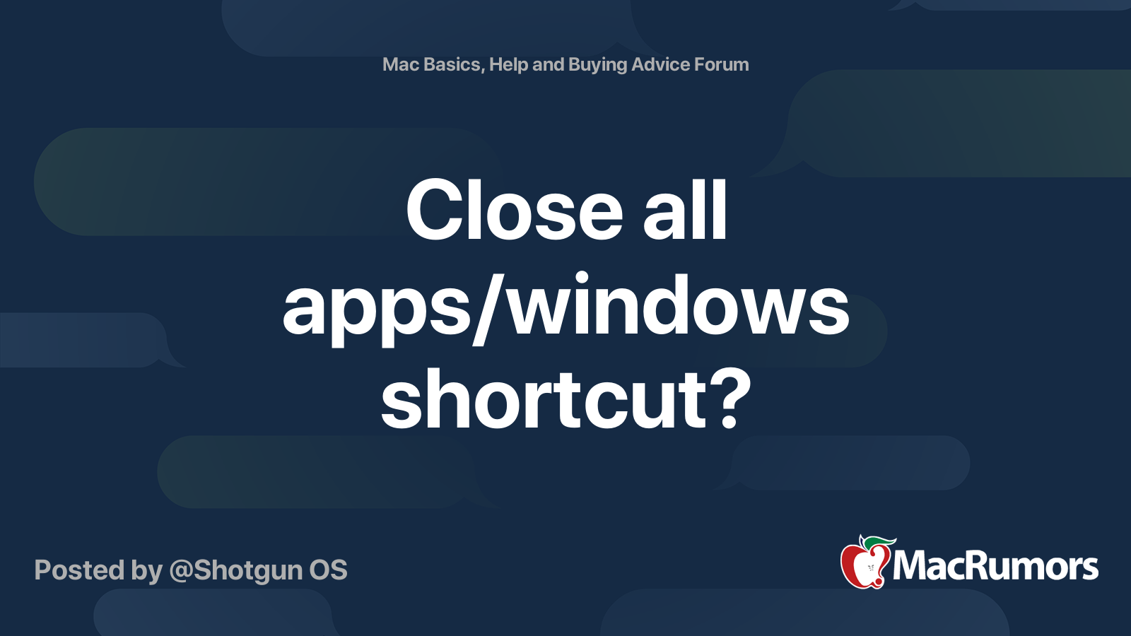 close-all-apps-windows-shortcut-macrumors-forums