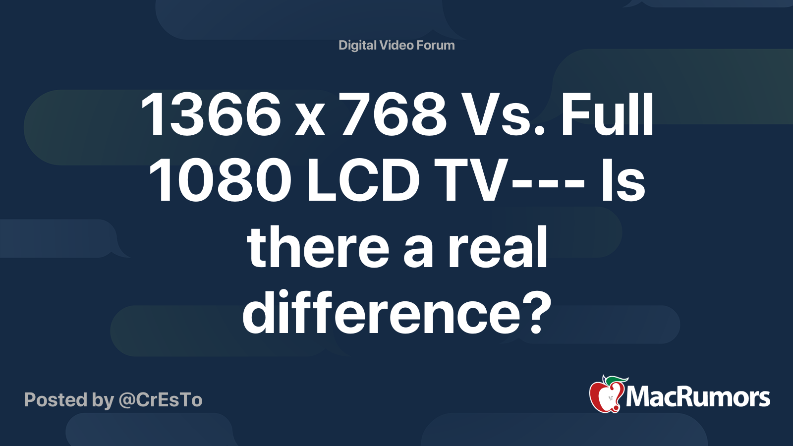 1366 X 768 Vs Full 1080 Lcd Tv Is There A Real Difference Macrumors Forums