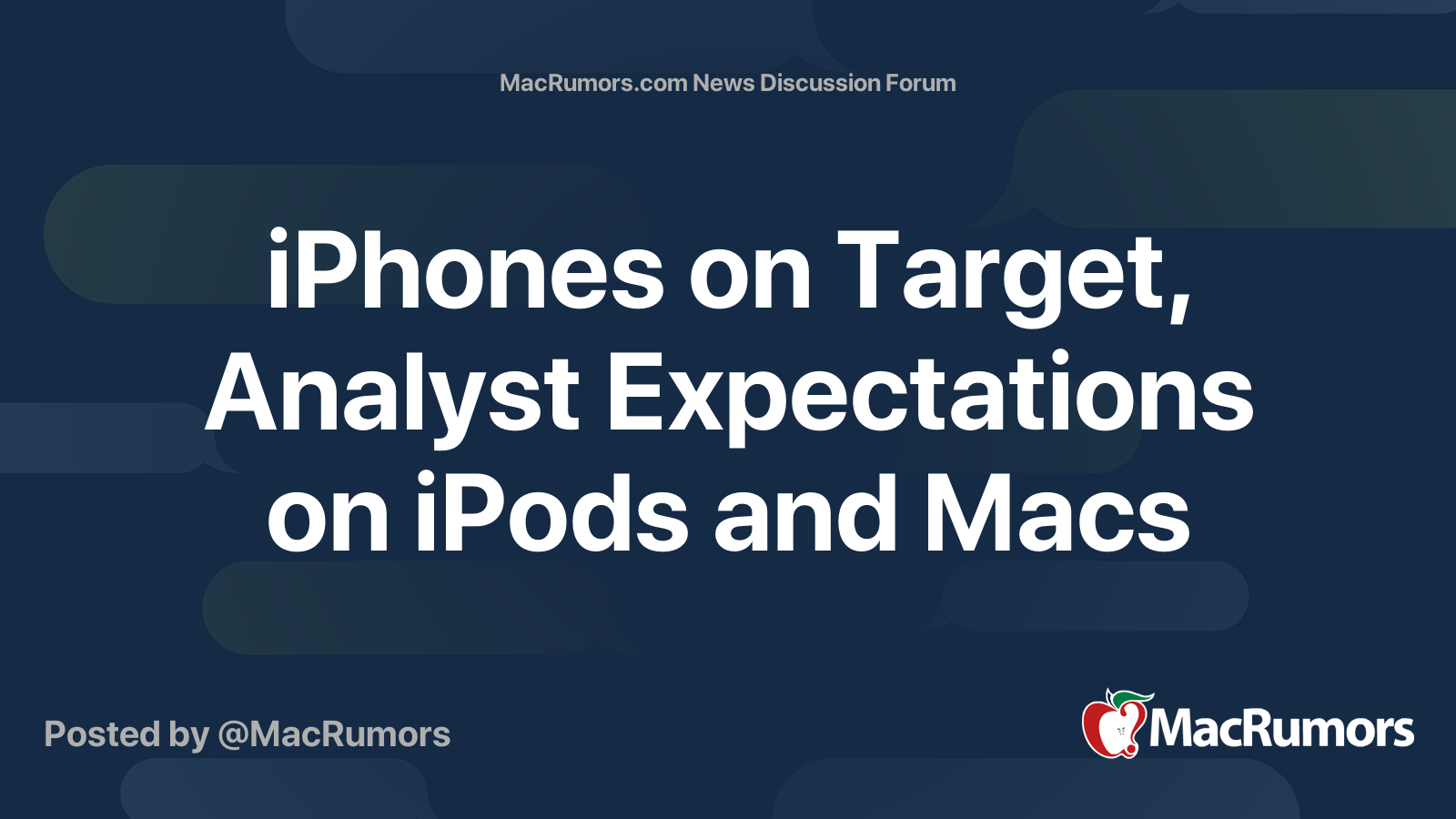 iPhones on Target, Analyst Expectations on iPods and Macs | MacRumors ...