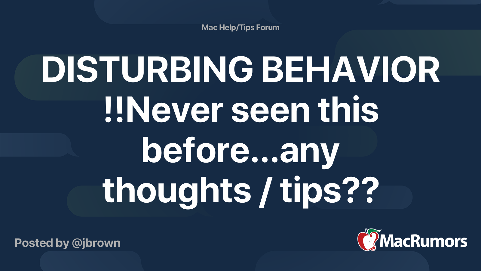 disturbing-behavior-never-seen-this-before-any-thoughts-tips