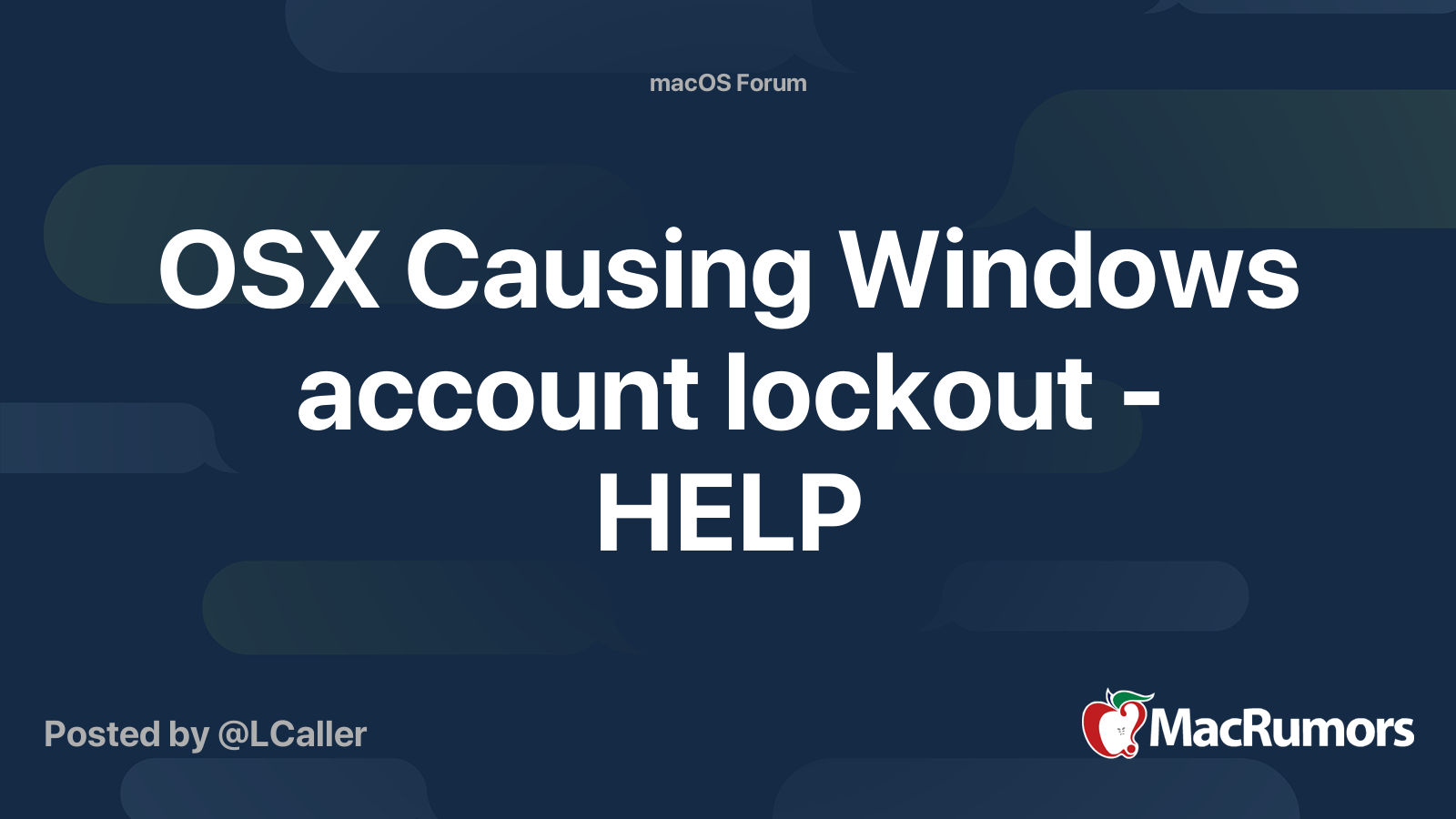 OSX Causing Windows Account Lockout HELP MacRumors Forums