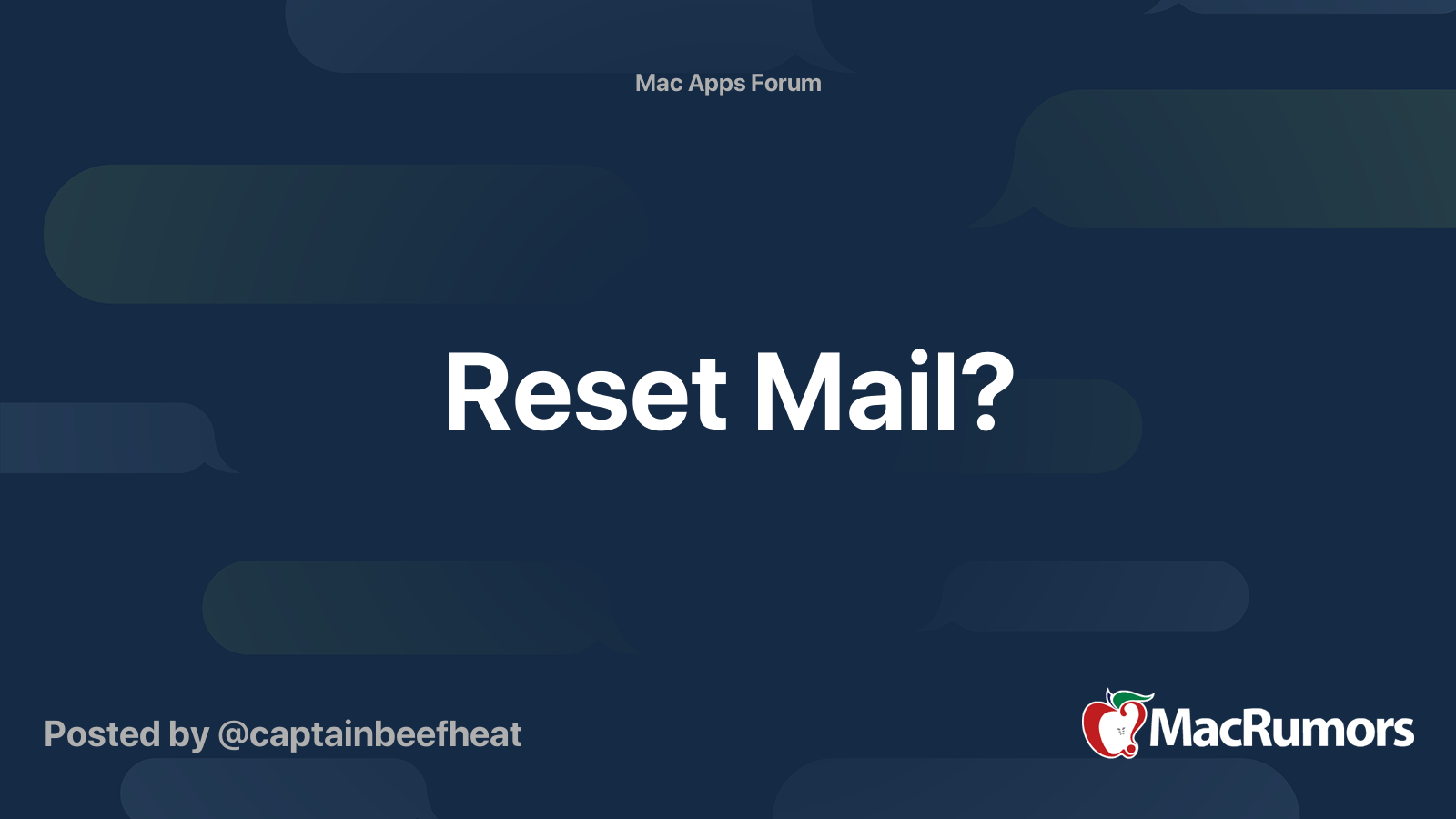 Reset Mail MacRumors Forums