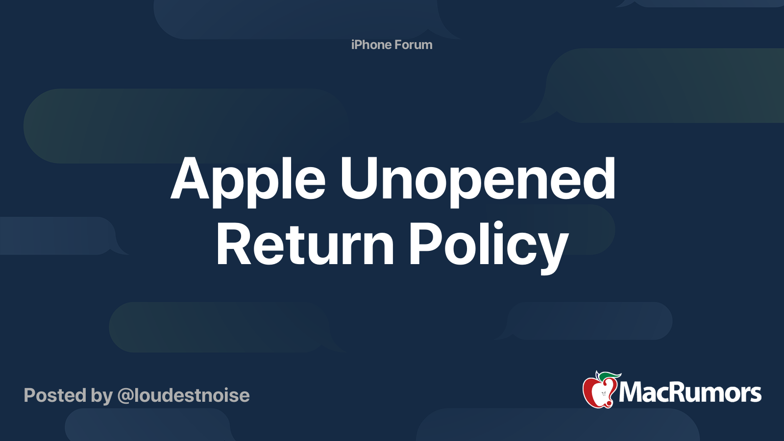 Apple Unopened Return Policy | MacRumors Forums