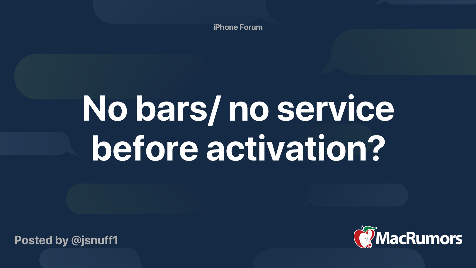 No bars/ no service before activation? MacRumors Forums