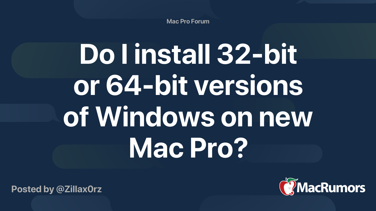 Do I install 32bit or 64bit versions of Windows on new Mac Pro