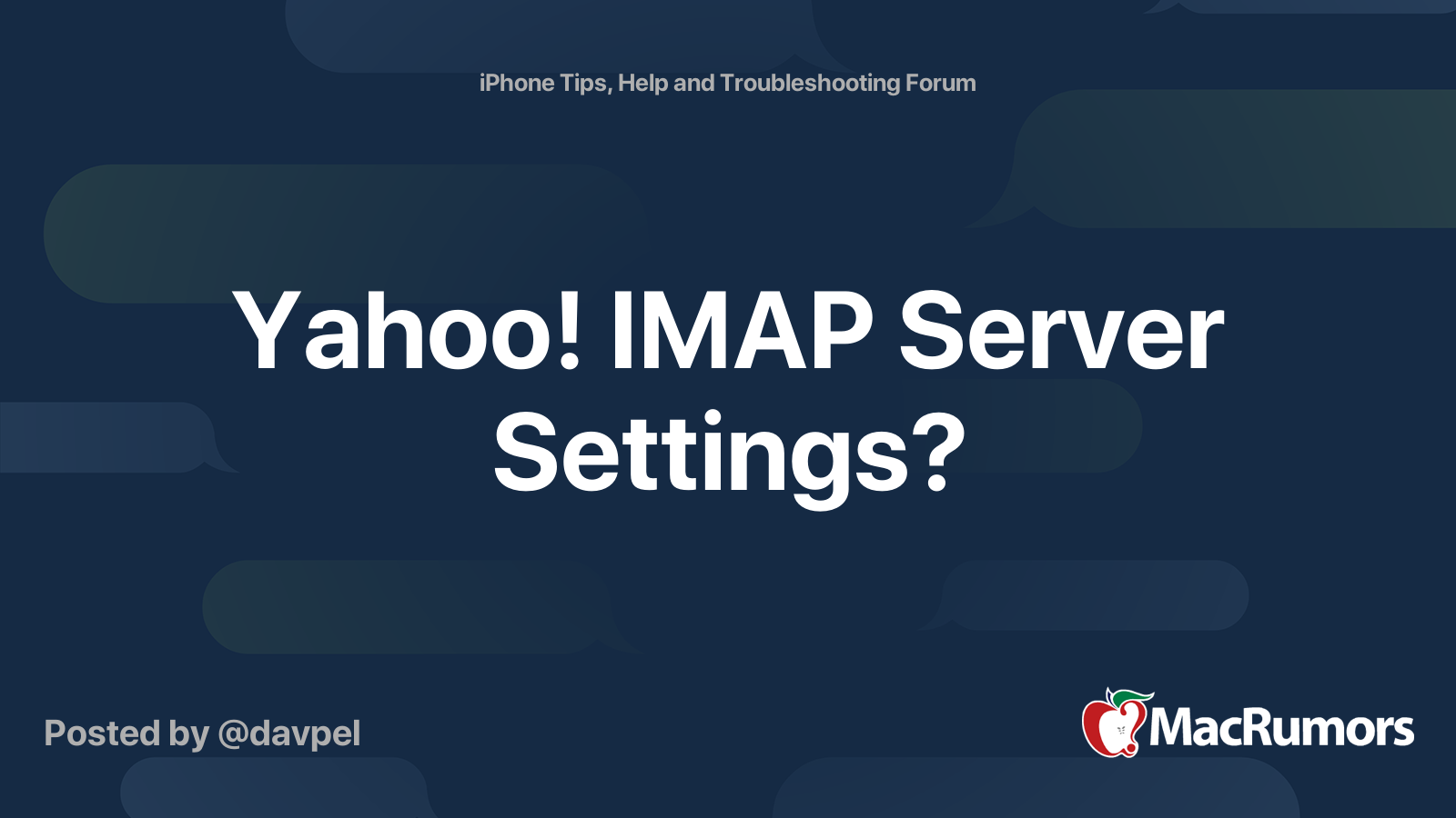 Yahoo! IMAP Server Settings? | MacRumors Forums