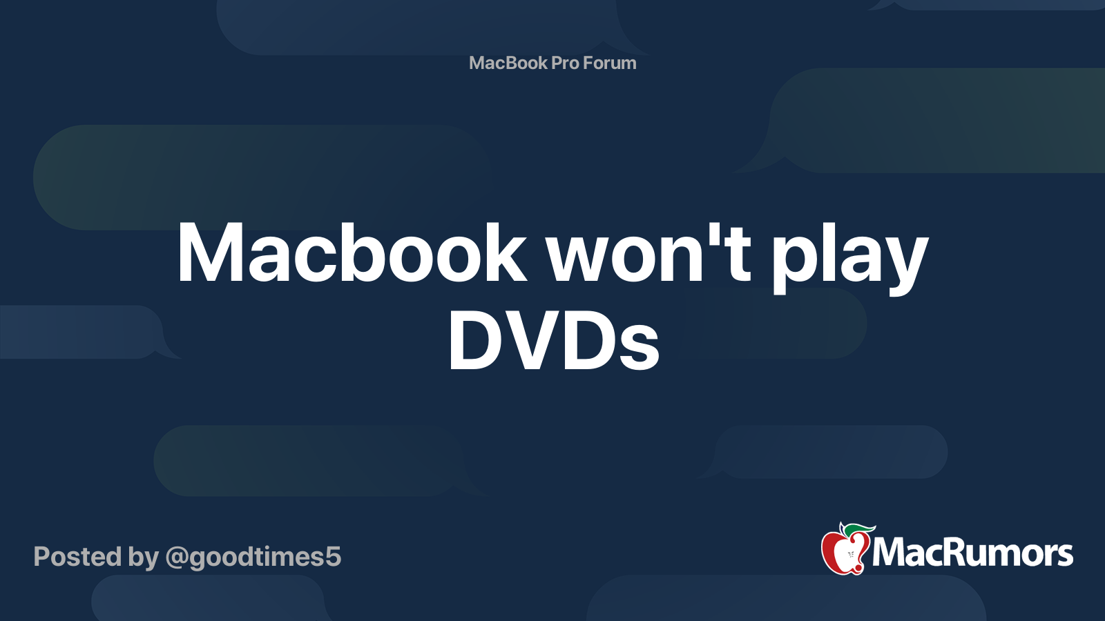 Macbook won't play DVDs MacRumors Forums