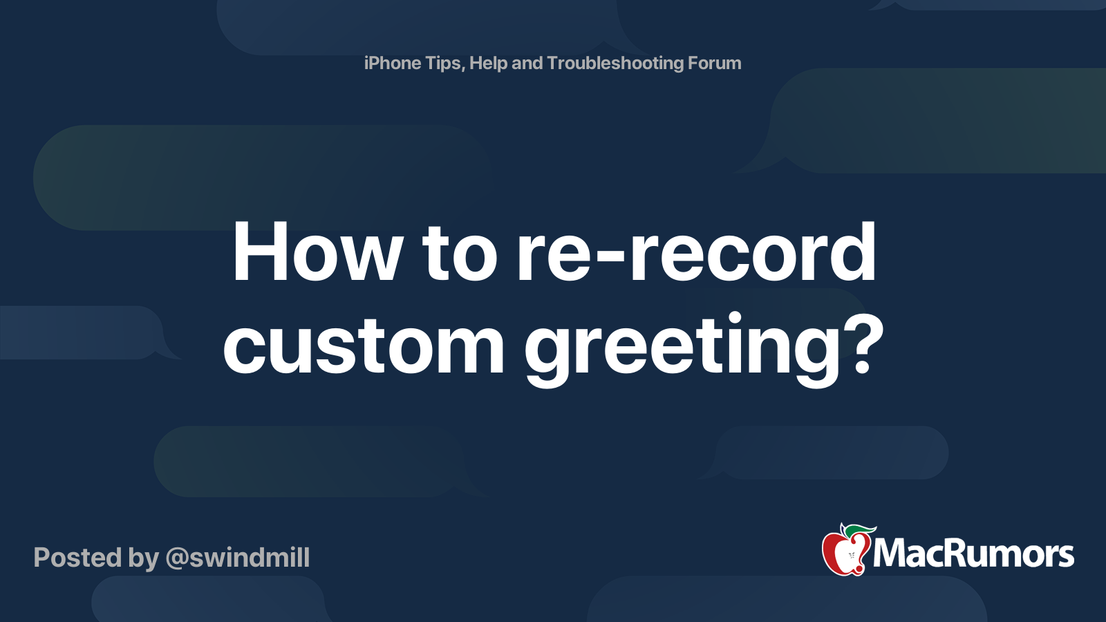 How to rerecord custom greeting? MacRumors Forums