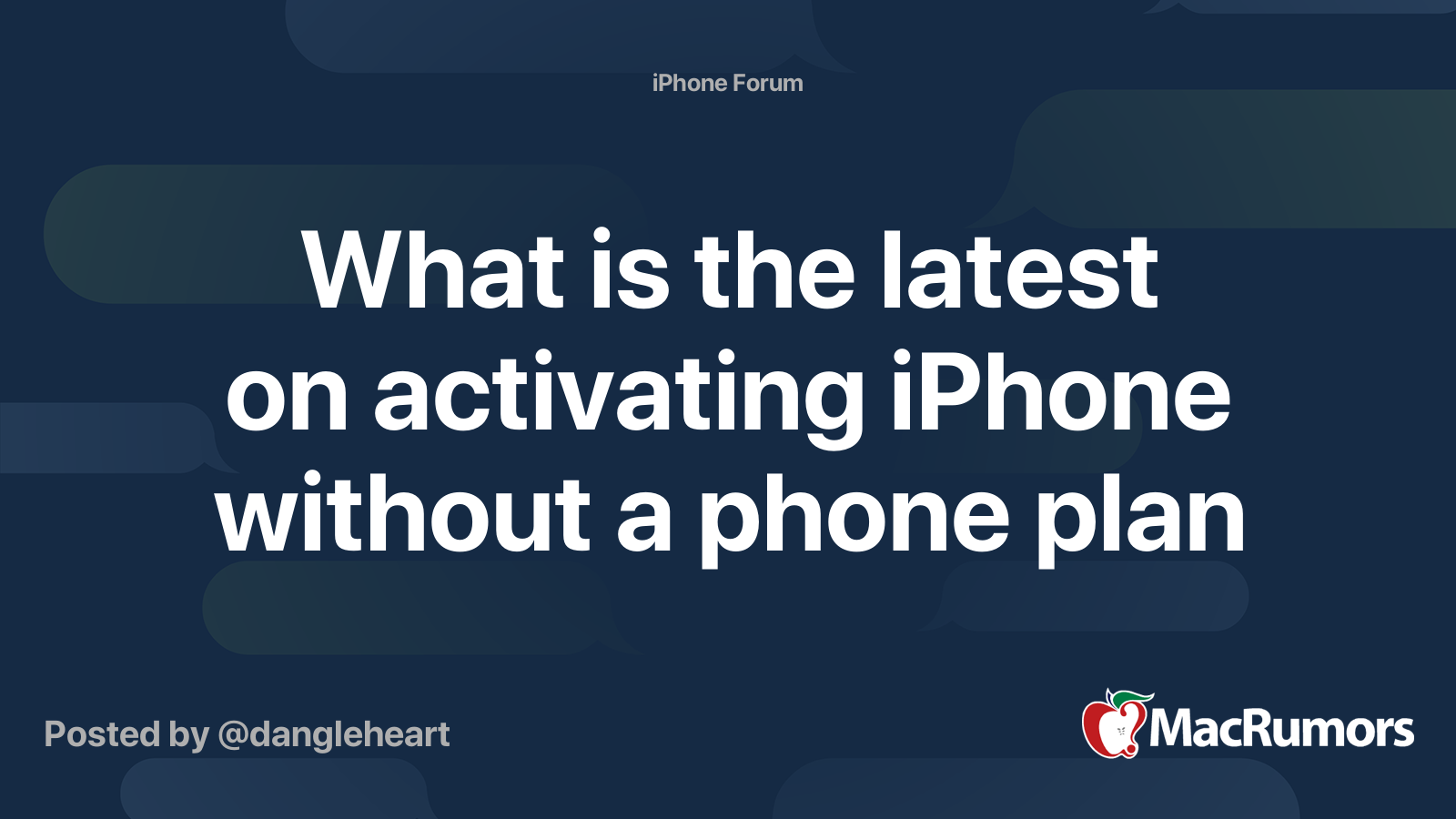 What is the latest on activating iPhone without a phone plan