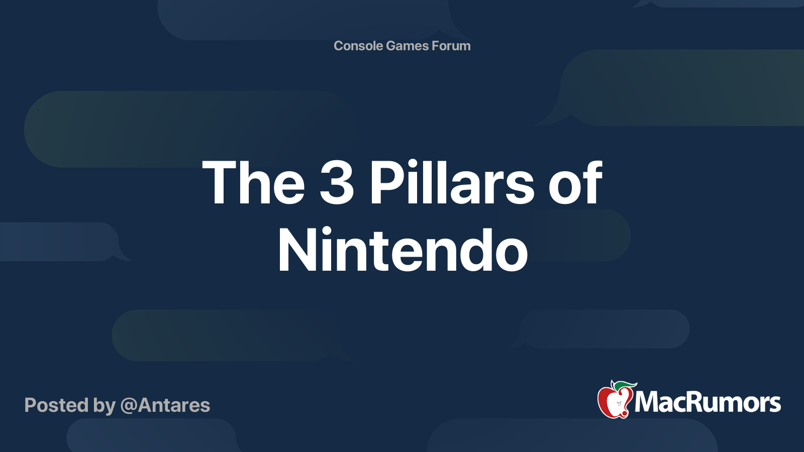 The 3 Pillars of Nintendo | MacRumors Forums