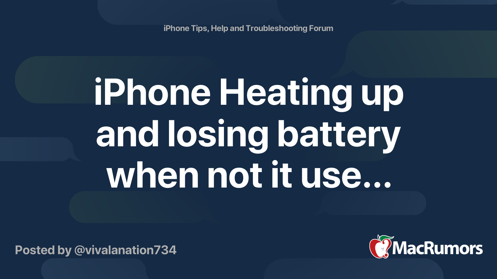 iPhone Heating up and losing battery when not it use... | MacRumors Forums