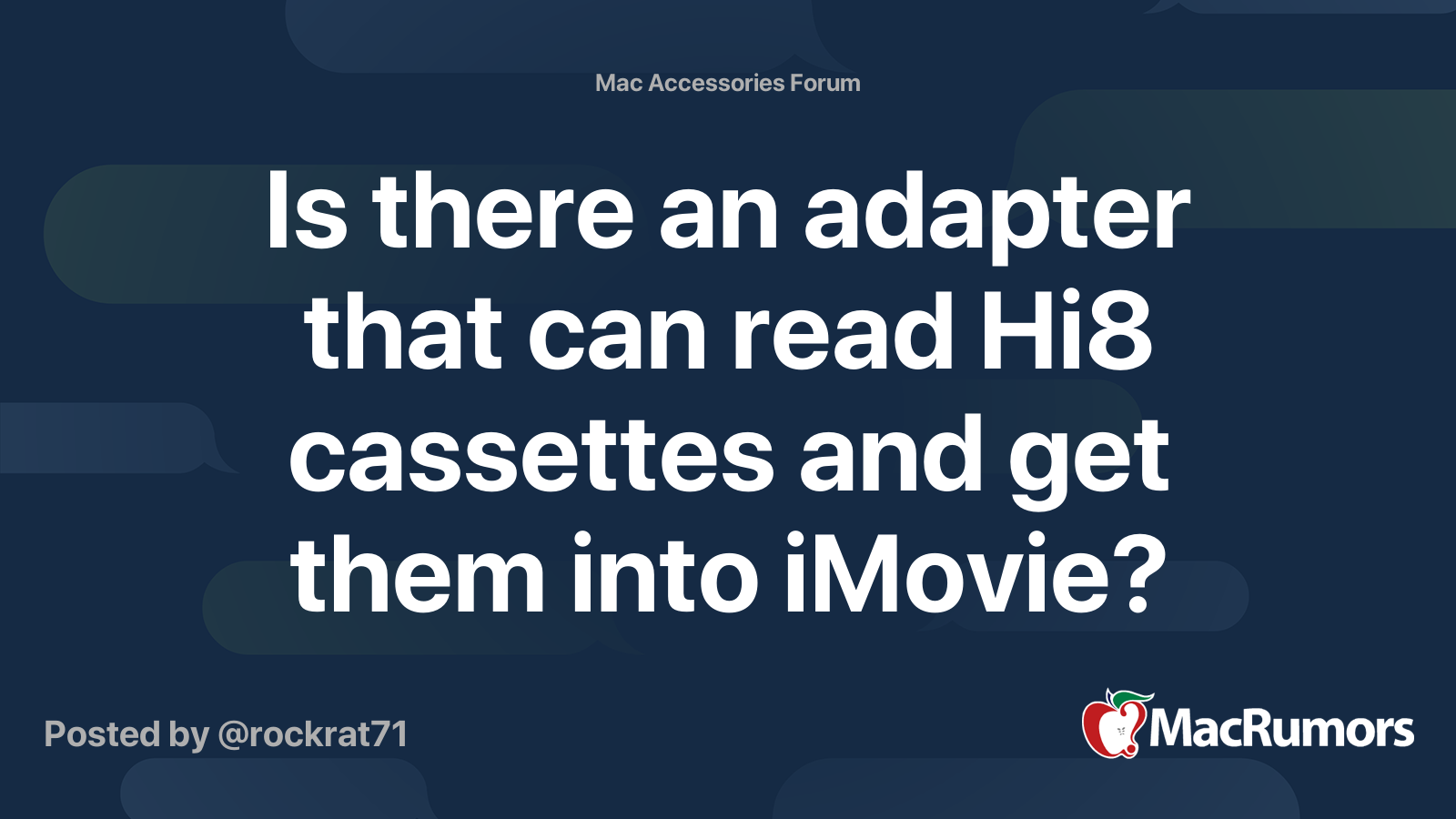 Is there an adapter that can read Hi8 cassettes and get them into