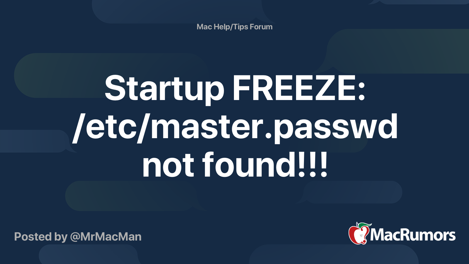 Startup FREEZE: /etc/master.passwd not found!!! | MacRumors Forums