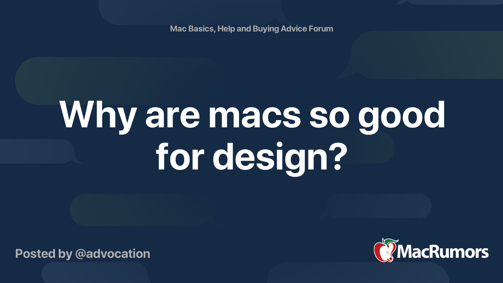 Why are macs so good for design? | MacRumors Forums