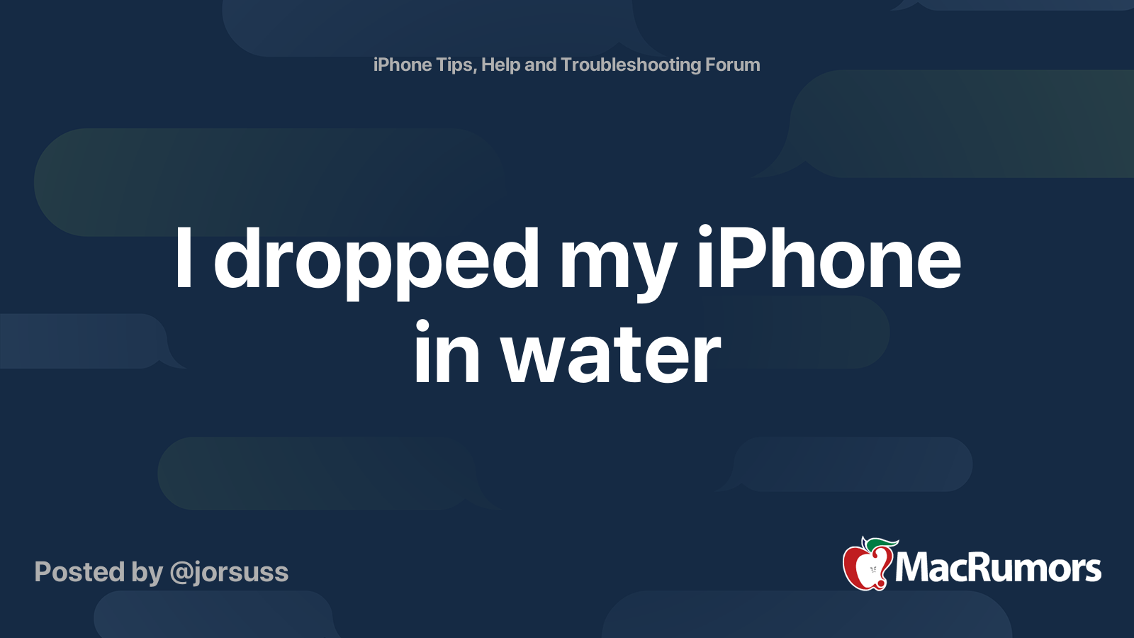 I dropped my iPhone in water | MacRumors Forums