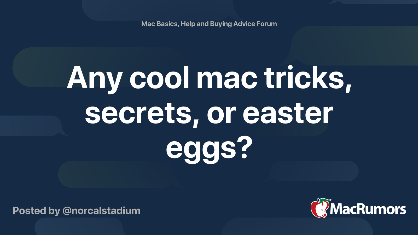 Any cool mac tricks, secrets, or easter eggs? MacRumors Forums