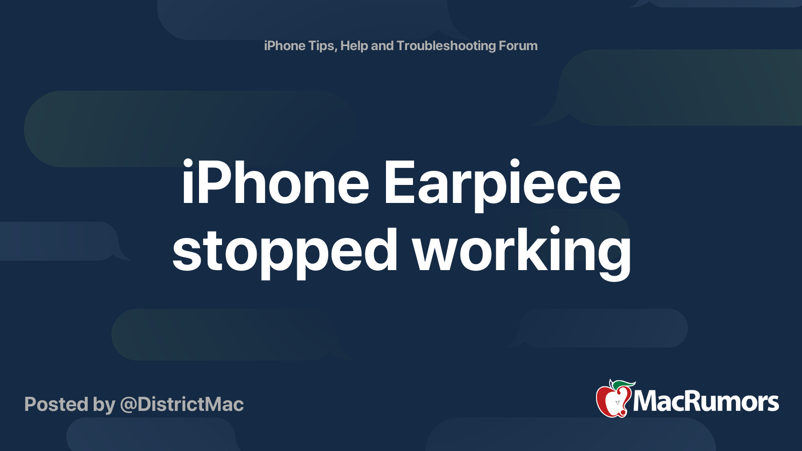 iPhone Earpiece stopped working MacRumors Forums