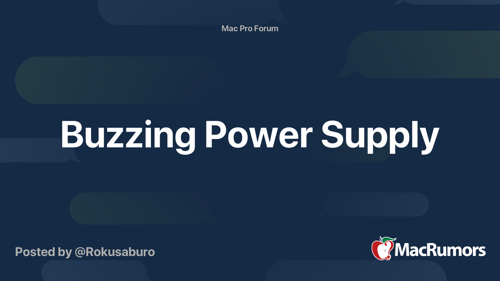 Buzzing Power Supply MacRumors Forums