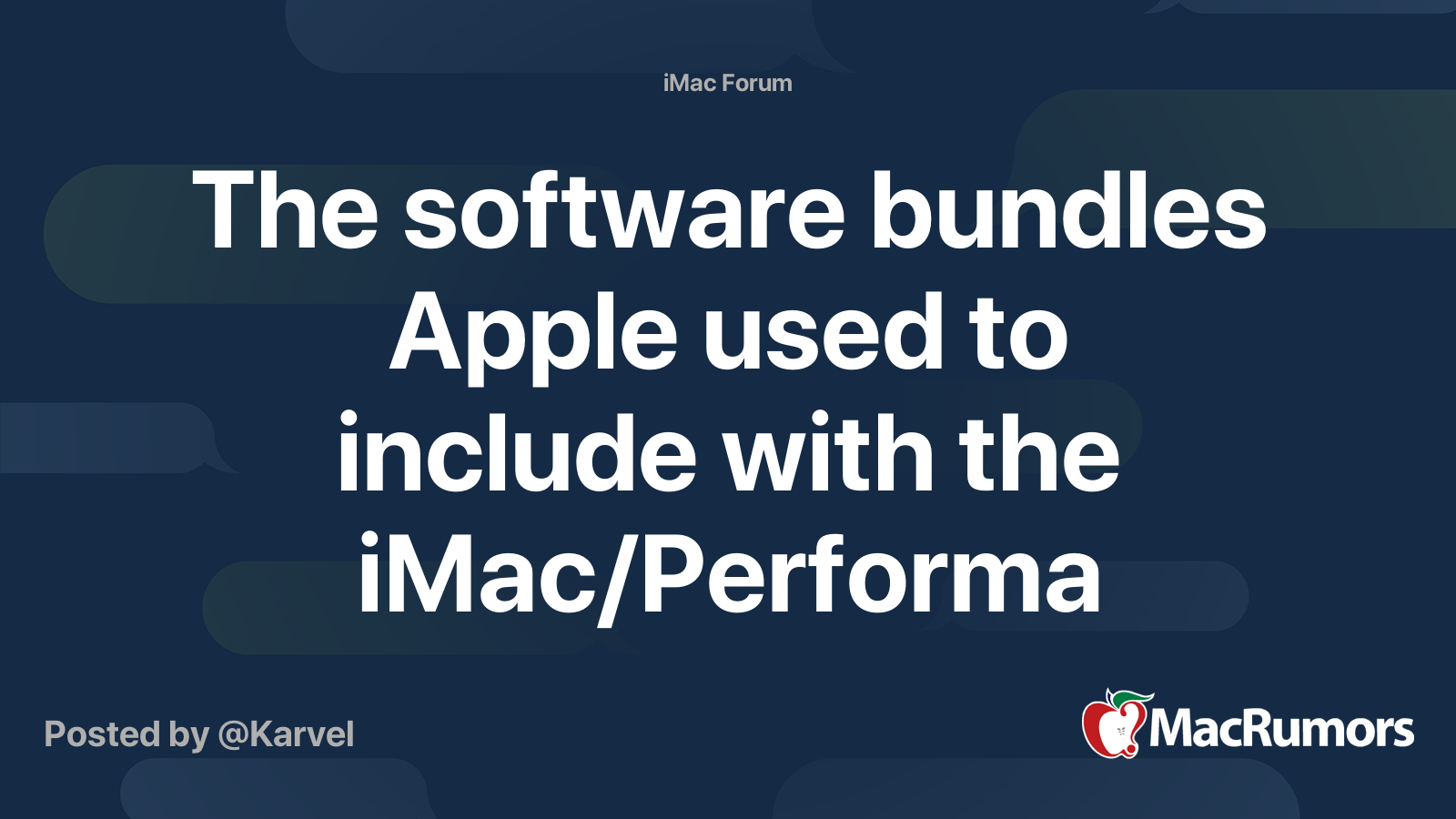 The software bundles Apple used to include with the iMac/Performa