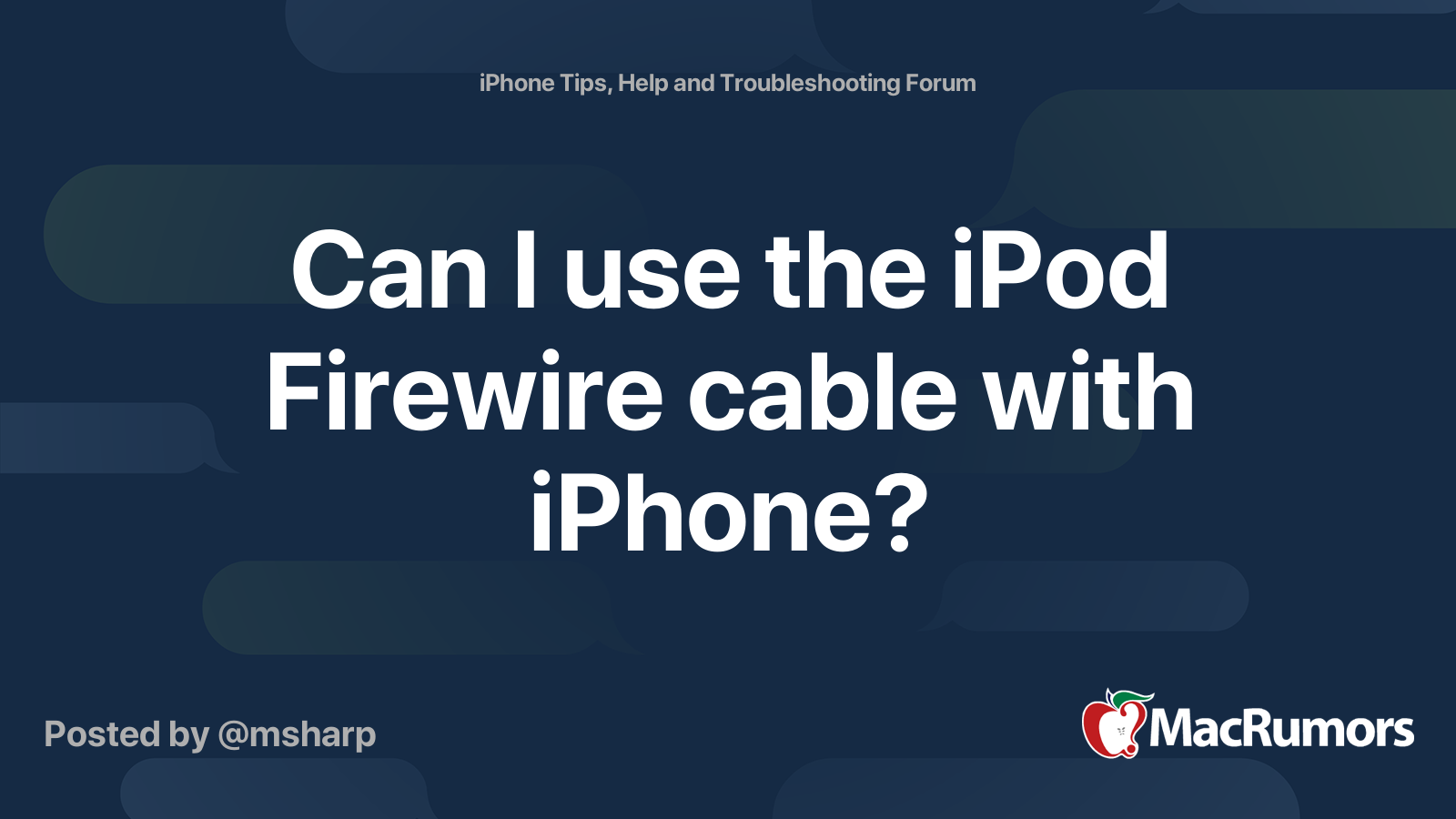 Can I use the iPod Firewire cable with iPhone? | MacRumors Forums