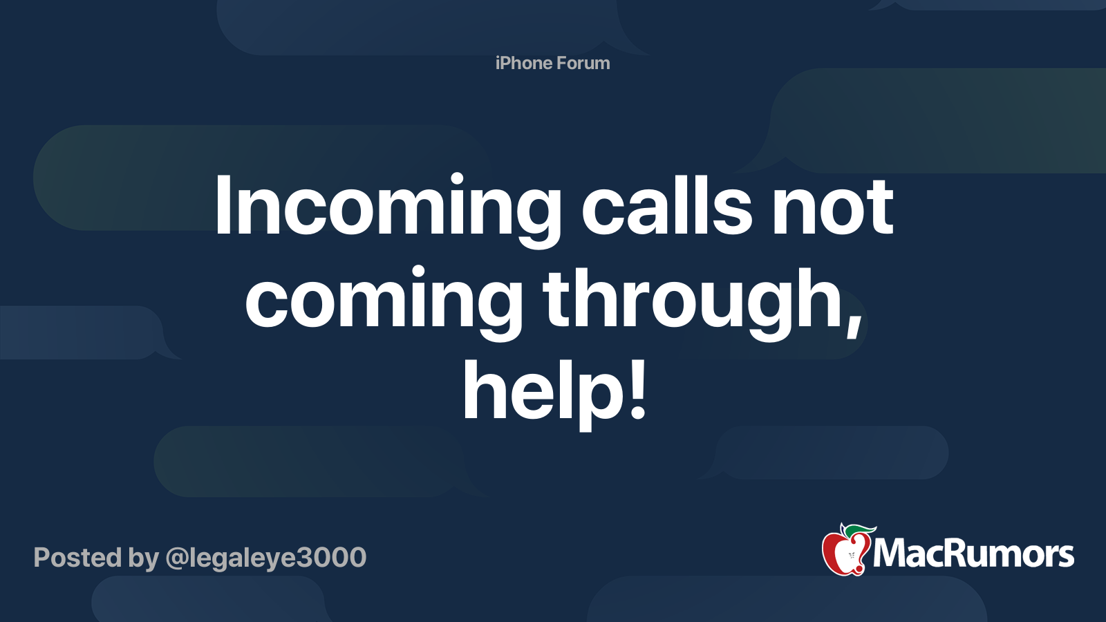 Incoming calls not coming through, help! | MacRumors Forums