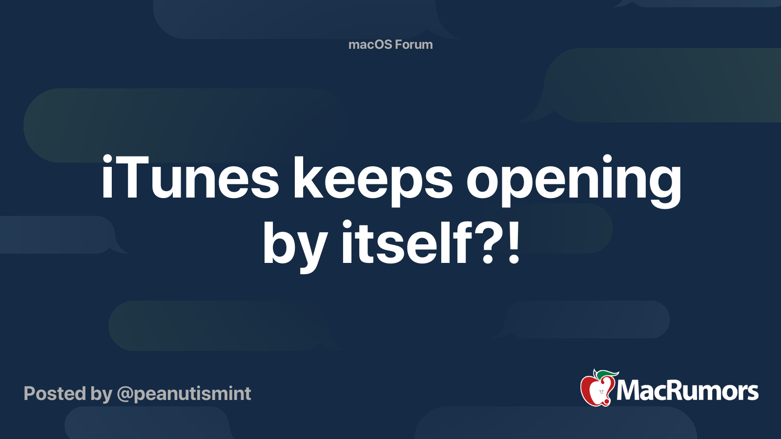iTunes keeps opening by itself?! MacRumors Forums
