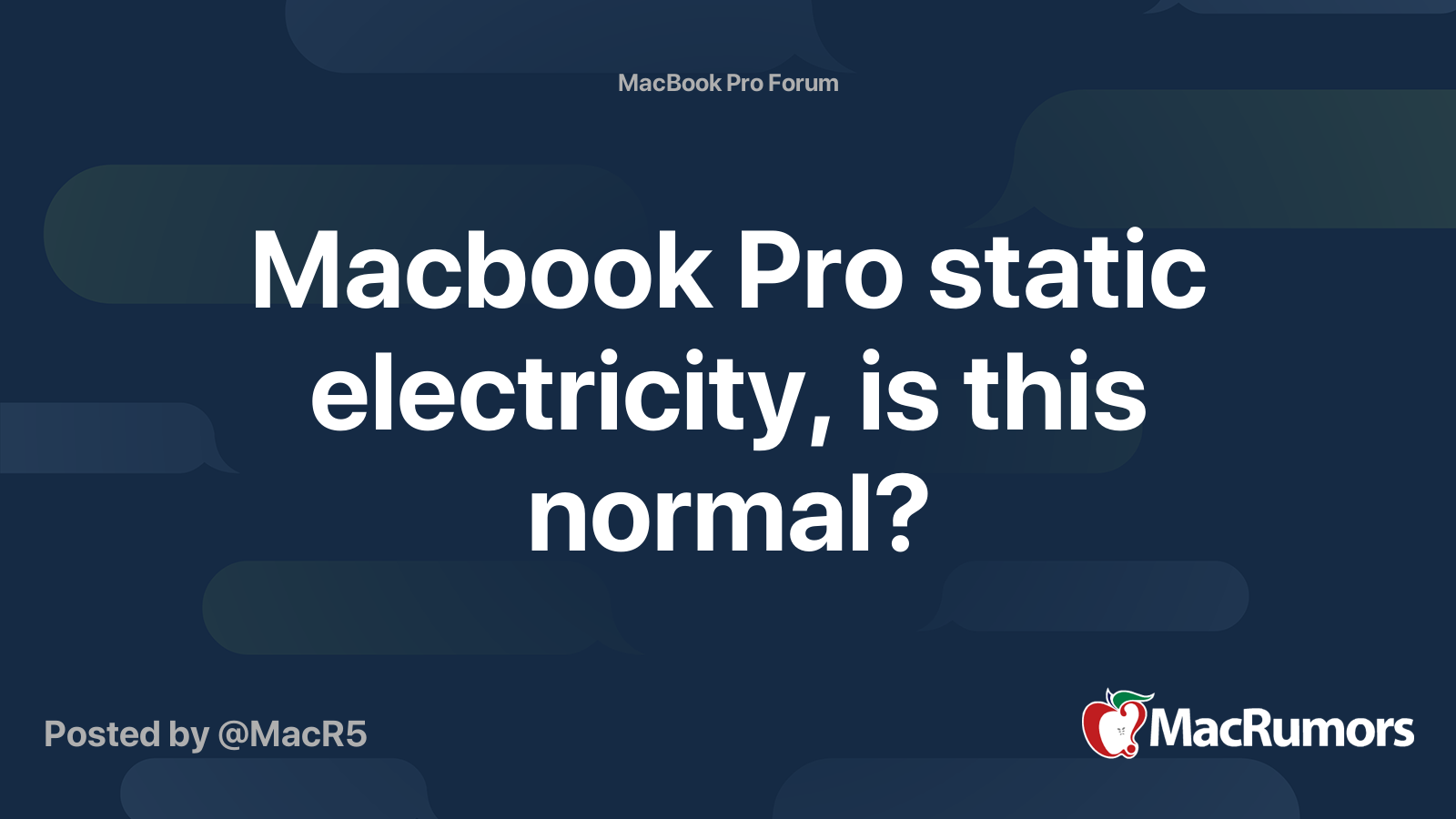 Macbook Pro static electricity, is this normal? MacRumors Forums