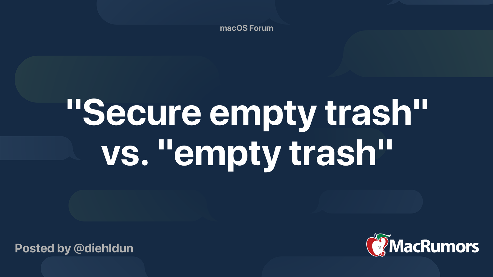 "Secure empty trash" vs. "empty trash" MacRumors Forums