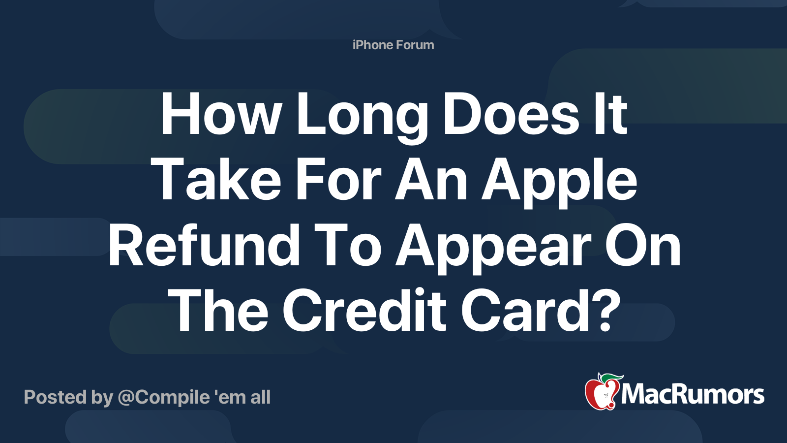 How Long Does It Take For An Apple Refund To Appear On The Credit Card