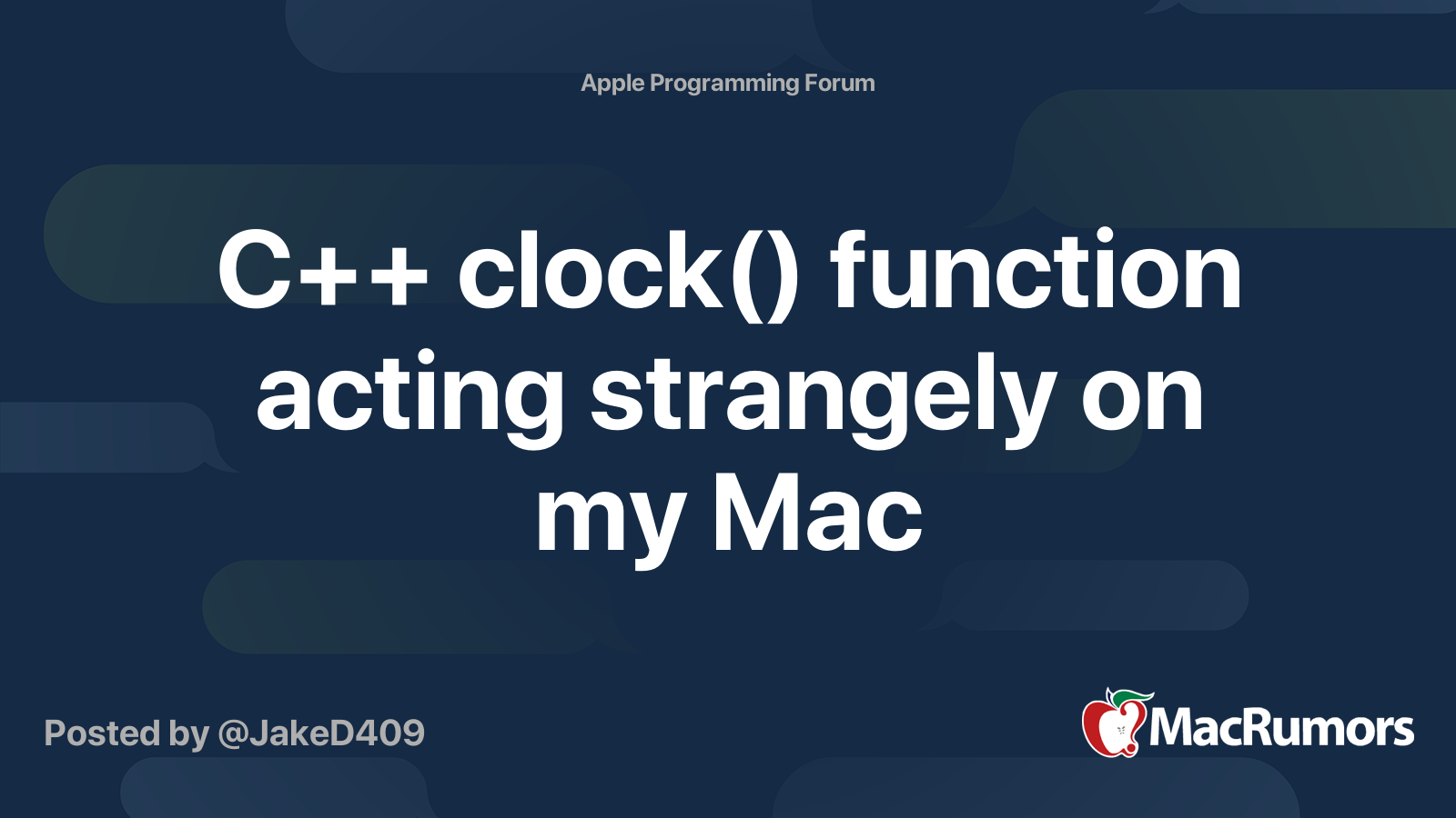 C++ clock() function acting strangely on my Mac MacRumors Forums