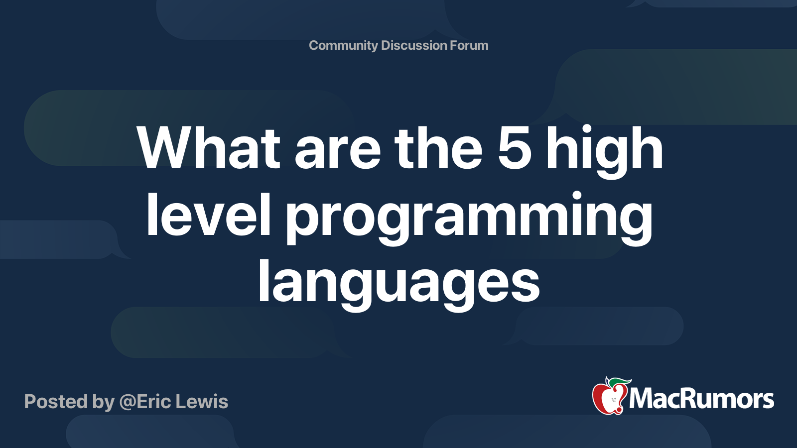 What are the 5 high level programming languages | MacRumors Forums