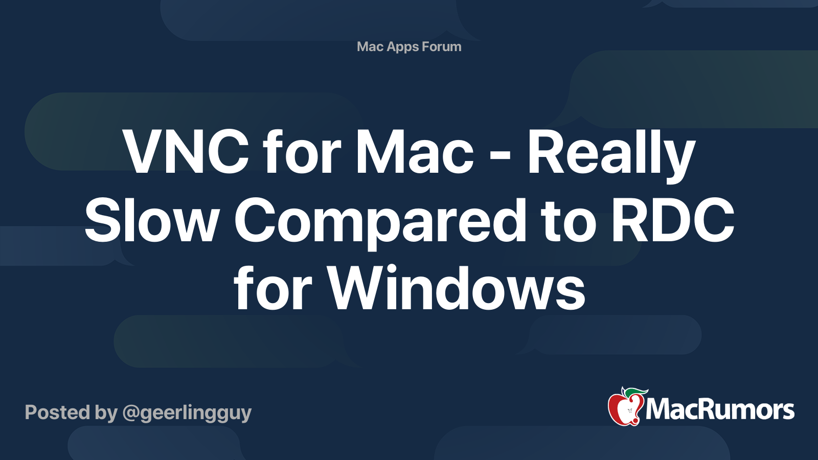 VNC for Mac Really Slow Compared to RDC for Windows MacRumors Forums