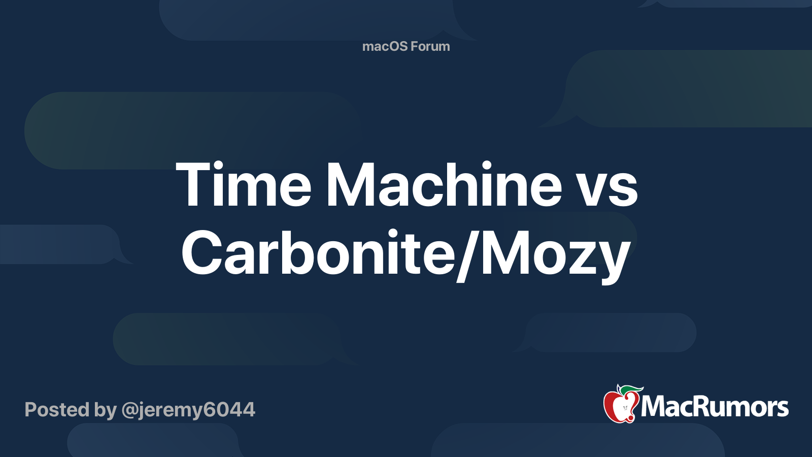 Time Machine vs Carbonite/Mozy MacRumors Forums
