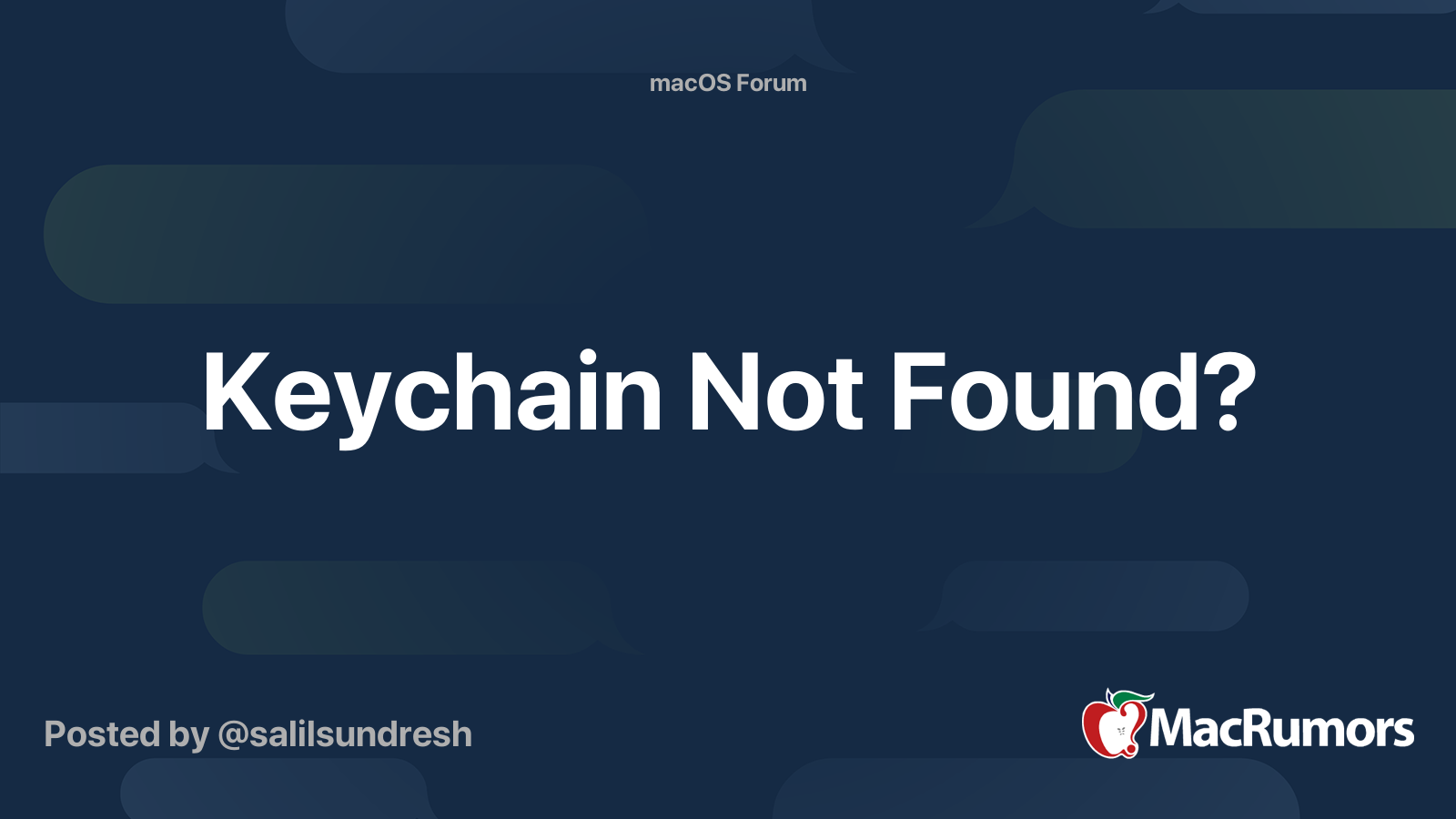 Keychain Not Found? MacRumors Forums
