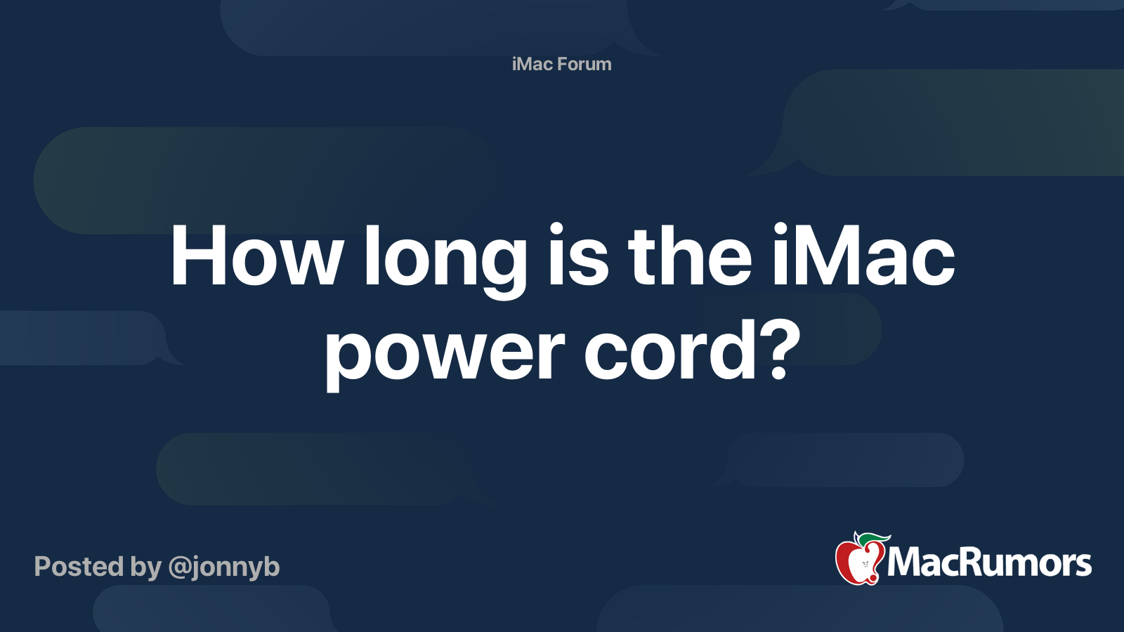 How long is the iMac power cord? MacRumors Forums