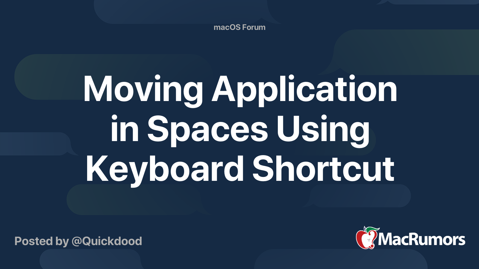 Moving Application in Spaces Using Keyboard Shortcut | MacRumors Forums