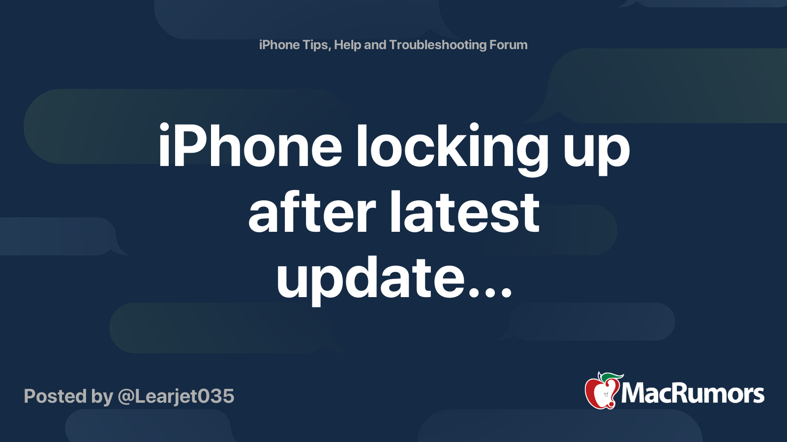 iPhone locking up after latest update... MacRumors Forums