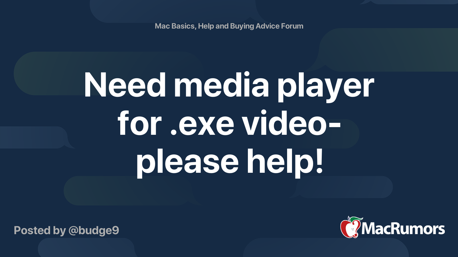 Need media player for .exe video please help! MacRumors Forums
